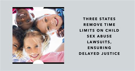 Delayed justice: 3 states remove all time limits on child sex abuse lawsuits